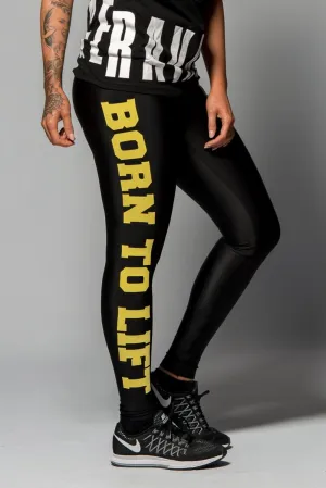 Born to Lift Tights