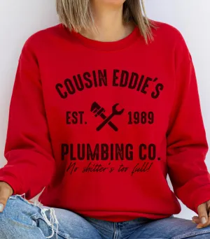 Cousin Eddie's Plumbing Co sweatshirt