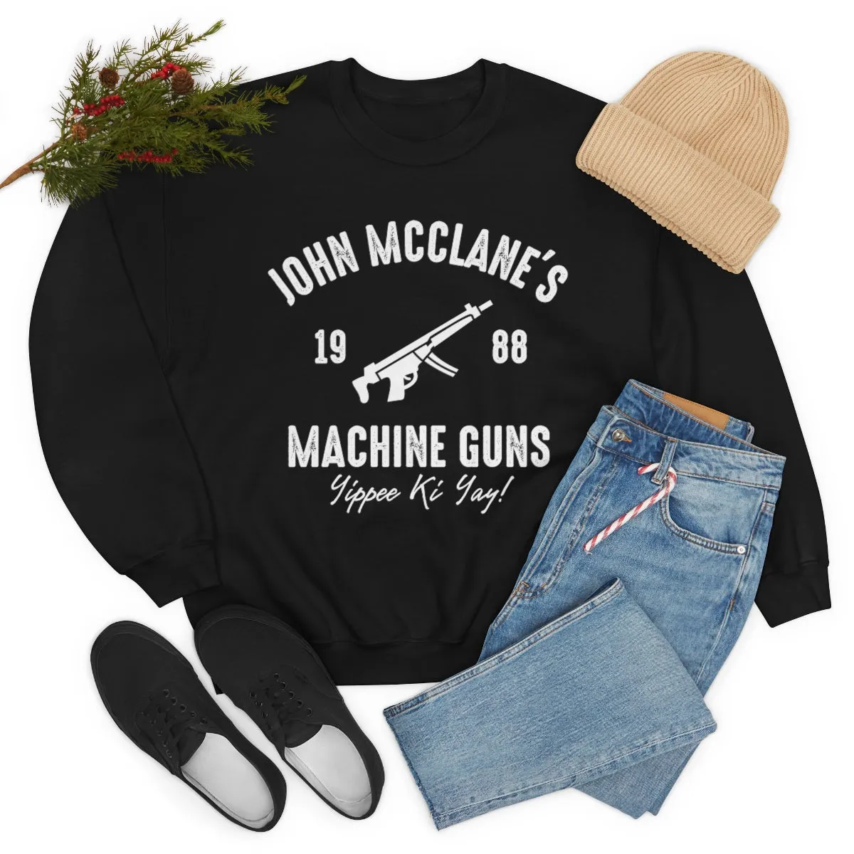 John Mcclane's Machine Gun Shop sweatshirt