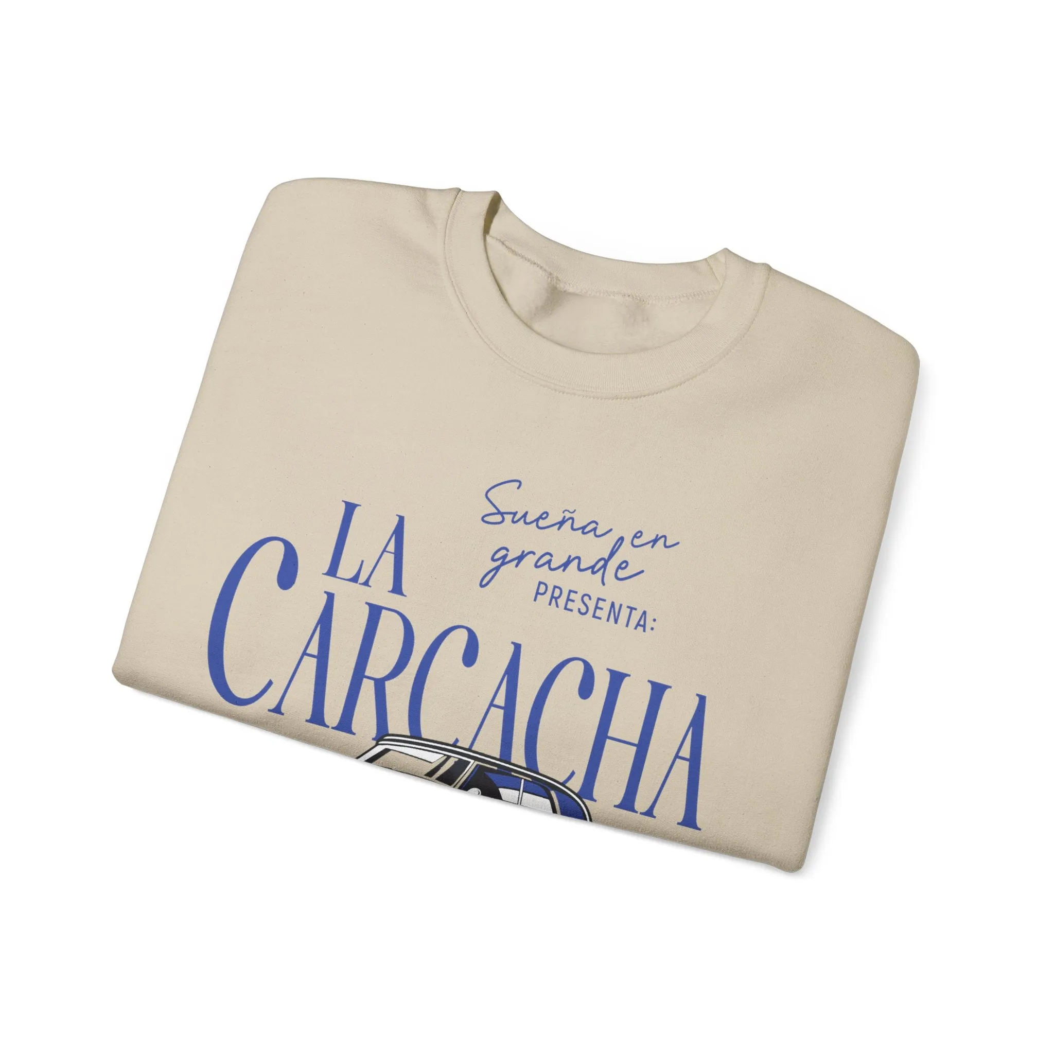 La Carcacha Sweatshirt