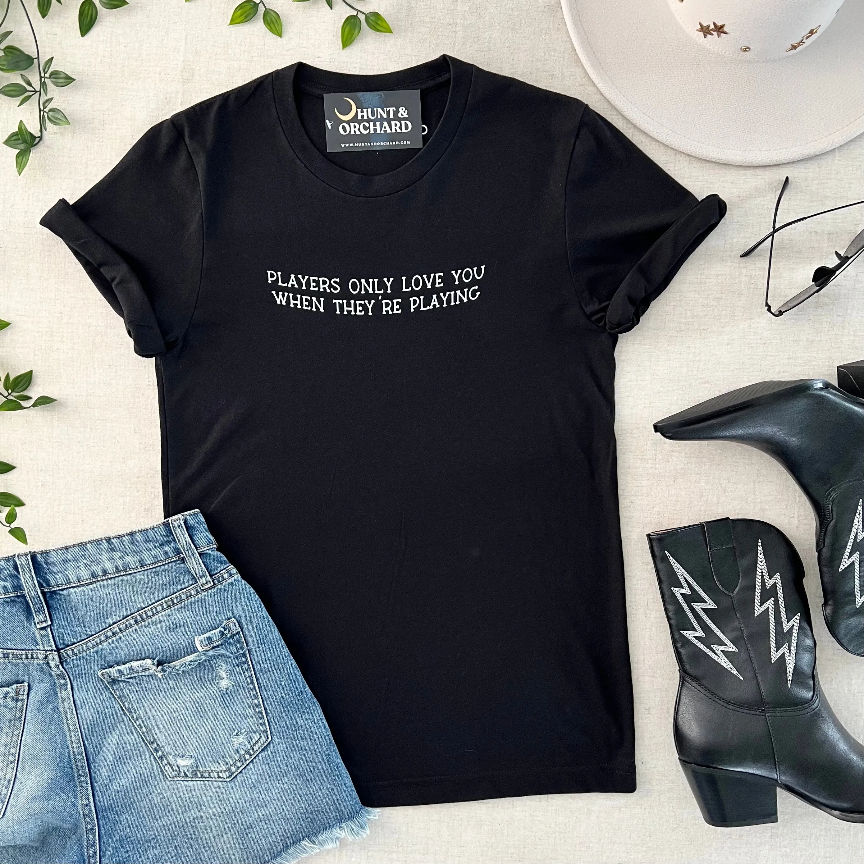 Players Only Love You When They’re Playing Tee - Black