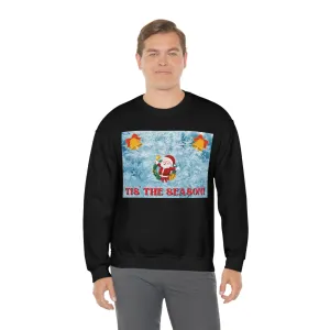 Tis' the Season! Crewneck Sweatshirt